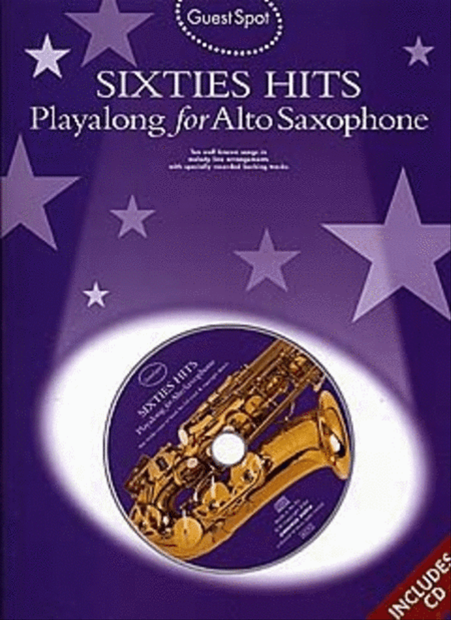 Guest Spot: Sixties Hits Alto Saxophone scores gallery preview page 1