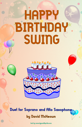 Happy Birthday Swing, for Soprano and Alto Saxophone Duet