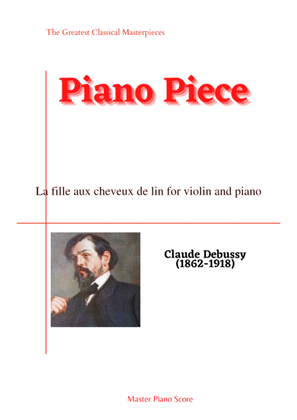 Debussy-La fille aux cheveux de lin for violin and piano for piano solo