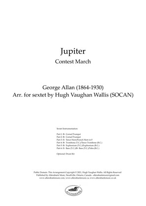 Jupiter - Contest March by George Allan - arranged for brass sextet