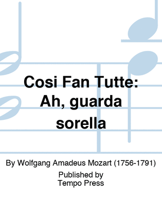 Book cover for COSI FAN TUTTE: Ah, guarda sorella (2 Sopranos)