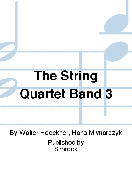 The String Quartet Band 3