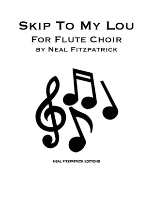 Skip To My Lou for Wind Choir