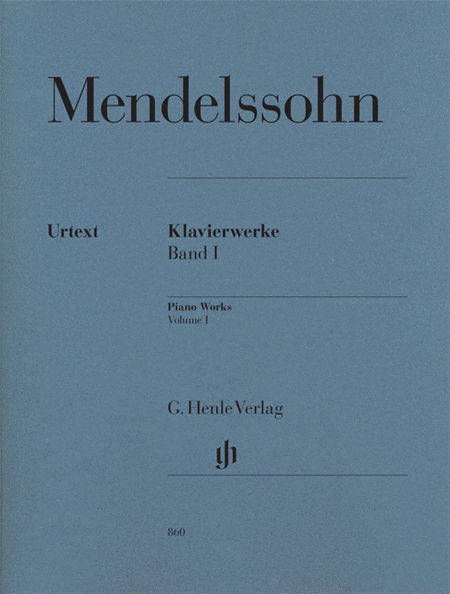 Mendelssohn: Piano Works, Volume I and II