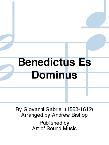 Benedictus Es Dominus