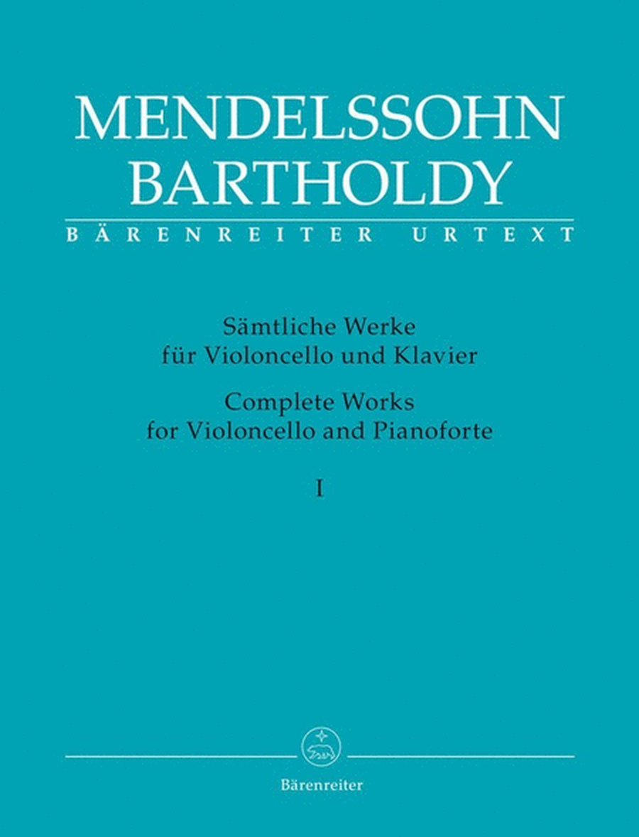 Mendelssohn - Complete Works Cello/Piano Vol 1