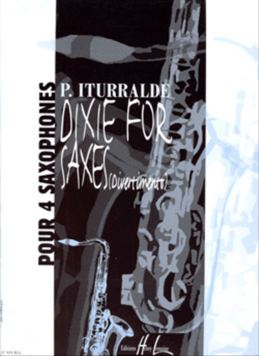 Dixie for saxes (Divertimento) by Pedro Iturralde Saxophone Quartet - Sheet Music