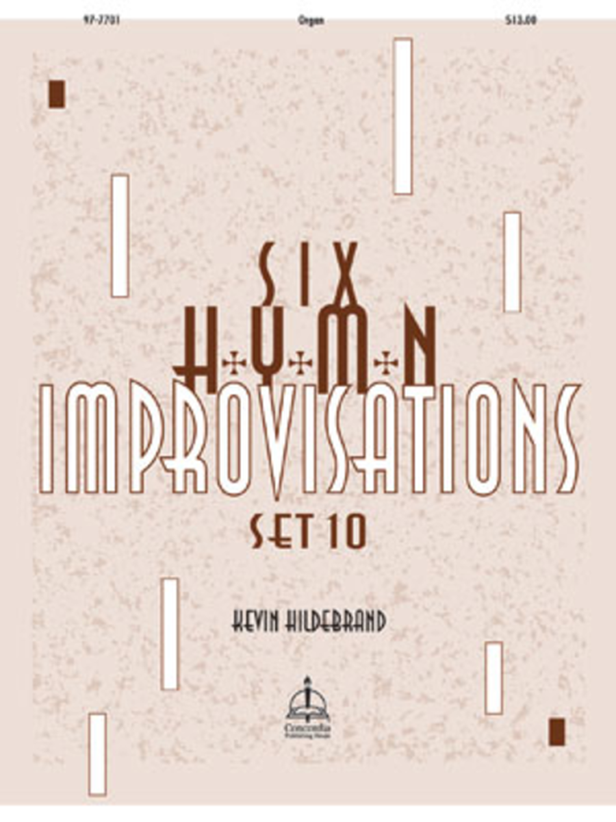 Six Hymn Improvisations, Set 10