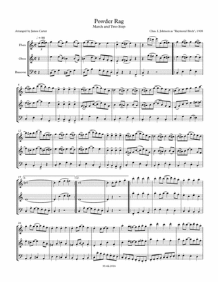 Powder Rag, March & Two-Step, by Chas. Johnson as "Raymond Birch" (1908), arranged for Woodwind Trio
