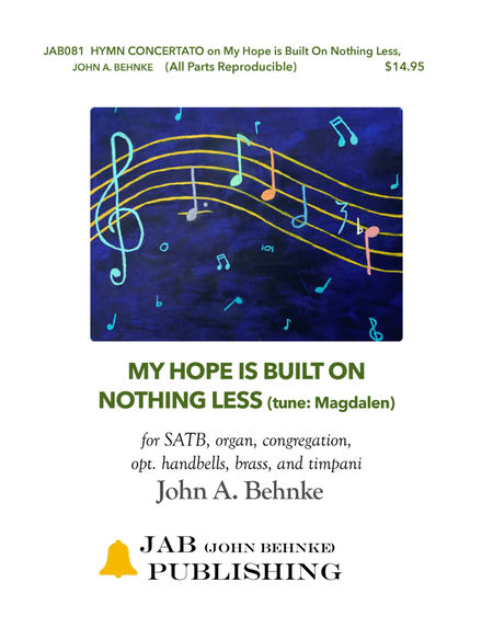 My Hope is Built on Nothing Less (Hymn Concertato) image number null