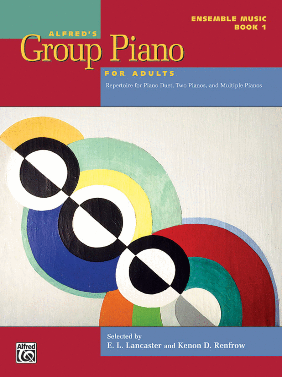 Book cover for Alfred's Group Piano for Adults -- Ensemble Music