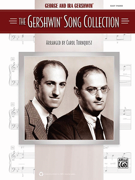 George and Ira Gershwin -- The Gershwin Song Collection