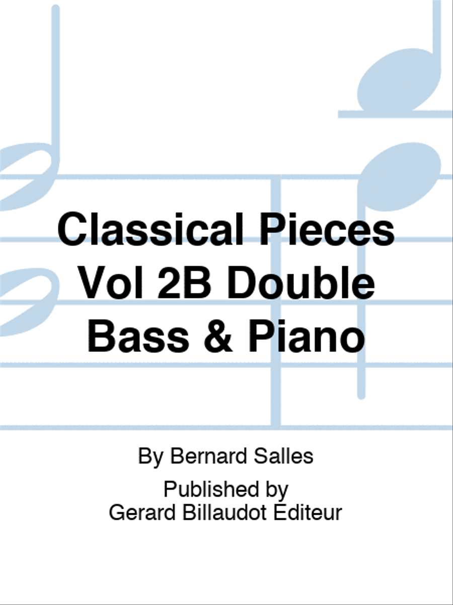 Classical Pieces Vol 2B Double Bass & Piano Double Bass scores gallery preview page 1