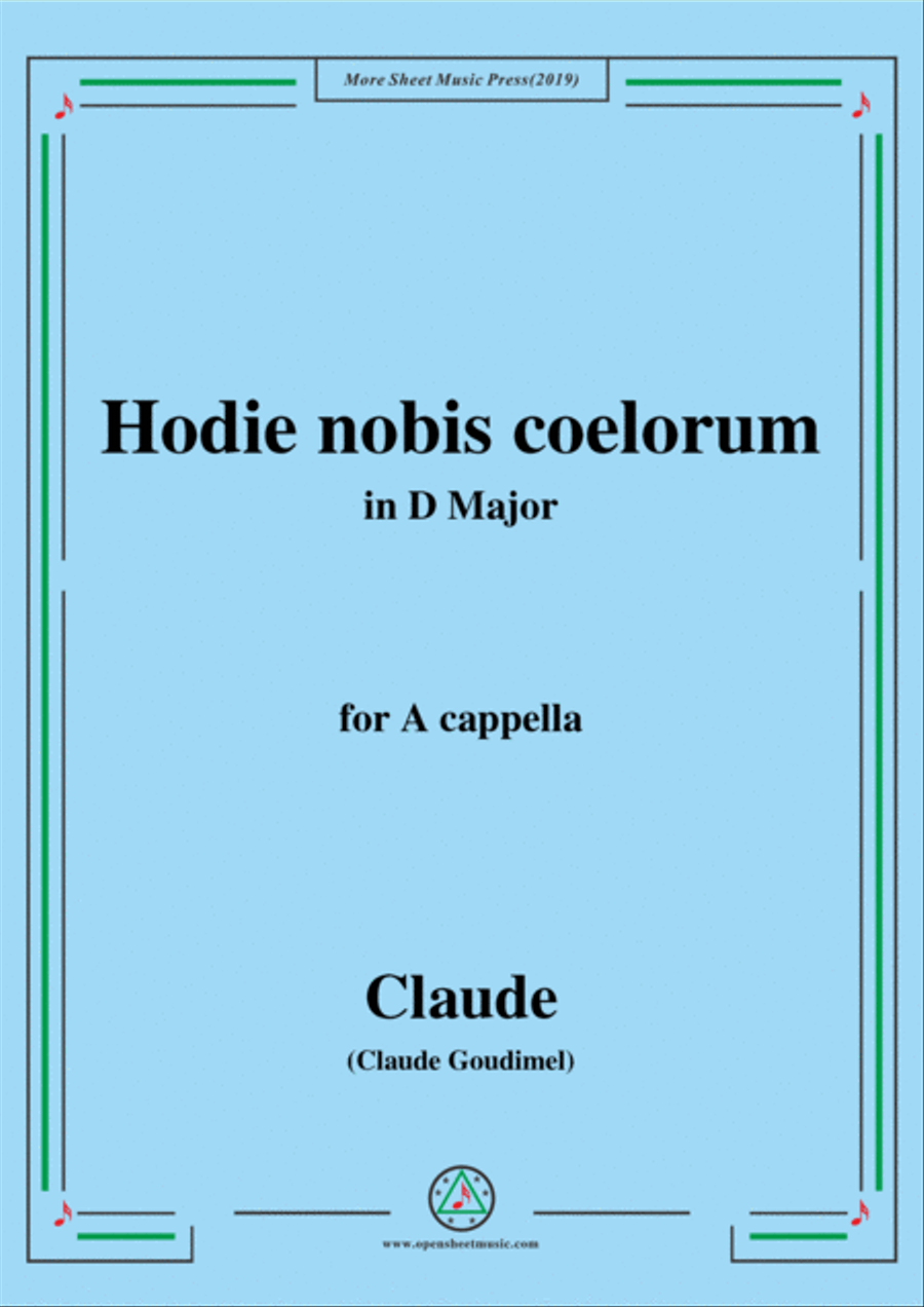 Goudimel-Hodie nobis coelorum,in D Major,for A cappella 4-Part scores gallery preview page 1