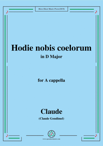 Goudimel-Hodie nobis coelorum,in D Major,for A cappella image number null