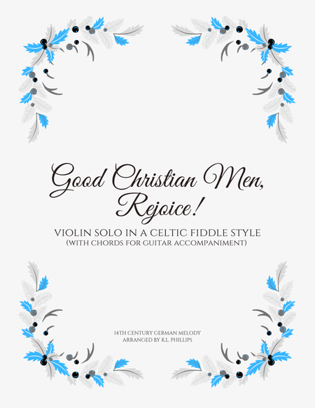 Good Christian Men, Rejoice! - Violin Solo in a Celtic Fiddle Style image number null