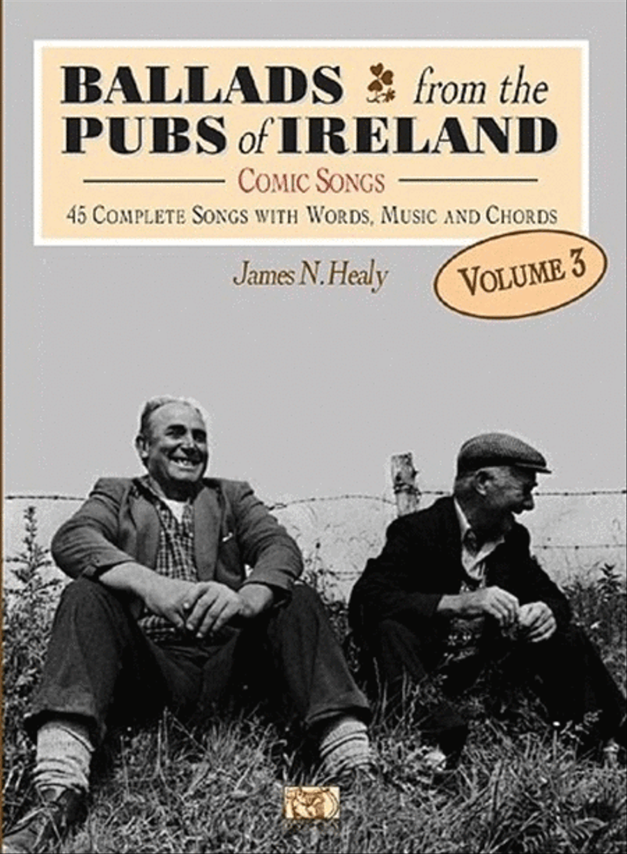 Ballads From The Pubs Of Ireland Vol.3 Piano, Vocal, Guitar scores gallery preview page 1