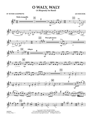 O Waly Waly (A Rhapsody For Band) - Bb Tenor Saxophone