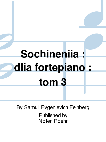 Sochineniia : dlia fortepiano : tom 3