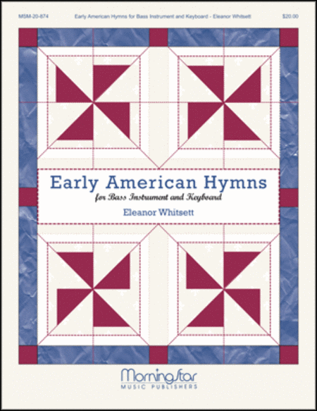 Early American Hymns for Bass Instrument and Keyboard