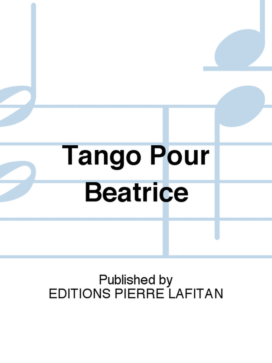 Tango Pour Béatrice