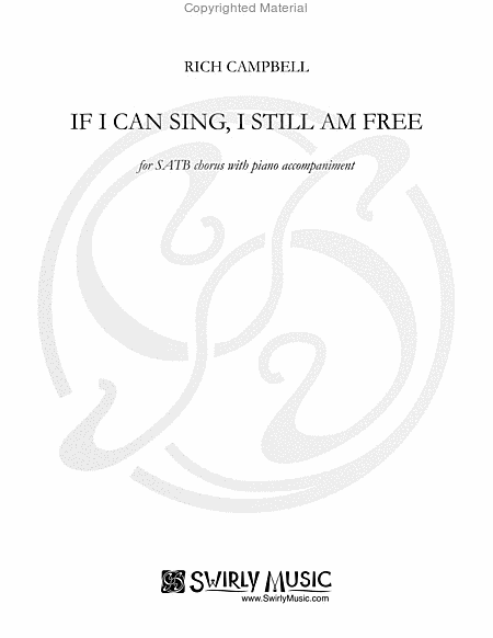 If I Can Sing, I Still am Free