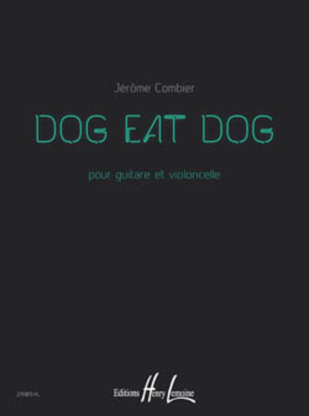 Dog eat dog