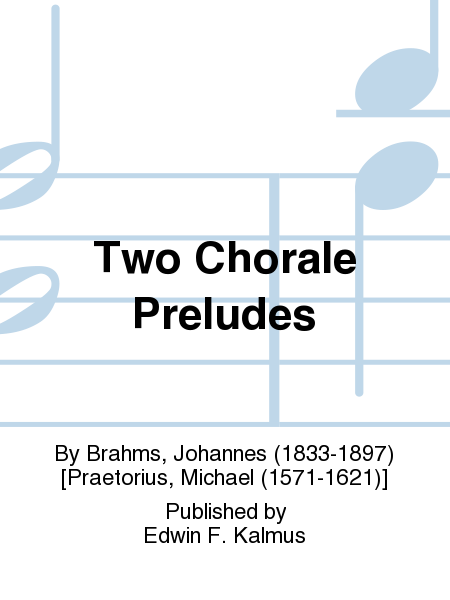 Two Chorale Preludes