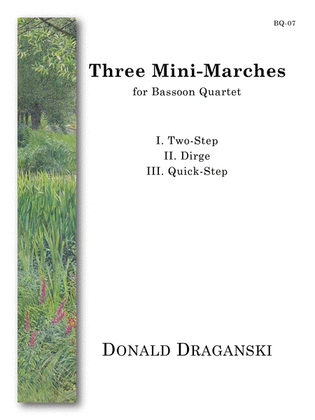 Three Mini-Marches for Bassoon Quartet