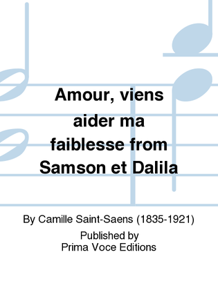 Amour, viens aider ma faiblesse from Samson et Dalila