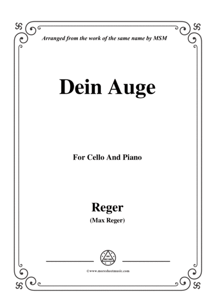 Reger-Dein Auge,for Cello and Piano image number null