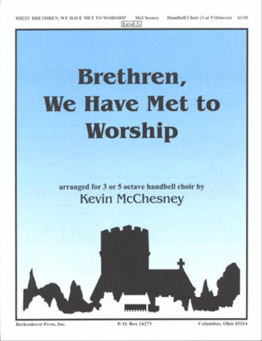 Brethren, We Have Met to Worship - McChesney 5-Octaves scores gallery preview page 1