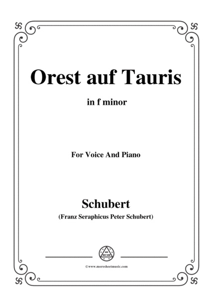 Schubert-Orest auf Tauris(Orestes on Tauris),D.548,in f minor,for Voice&Piano image number null