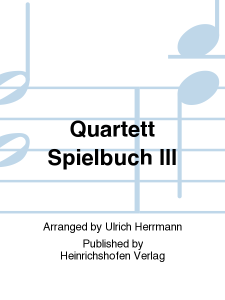Quartett Spielbuch III