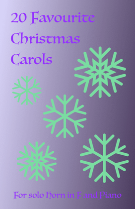 Book cover for 20 Favourite Christmas Carols for solo French Horn in F and Piano