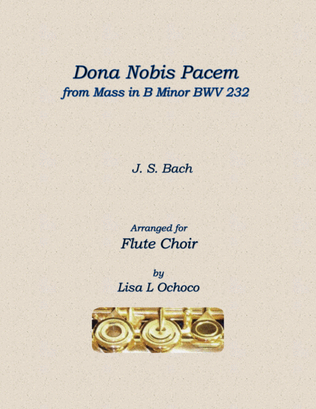 Book cover for Dona Nobis Pacem from Mass in B Minor BWV 232 for Flute Choir