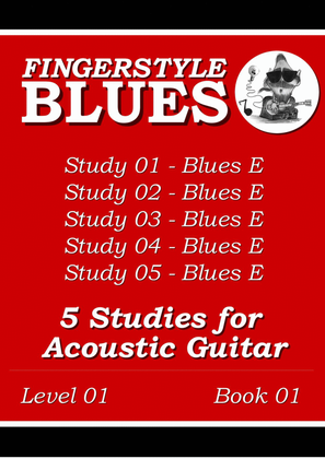 5 Studies - Blues E - for Acoustic Guitar (Fingerstyle), Book 01, Level 01