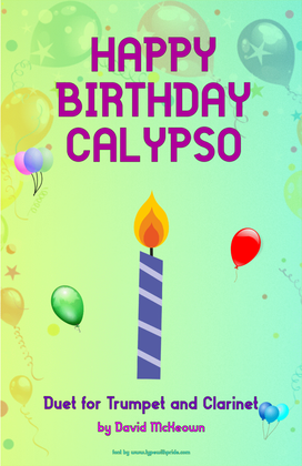 Happy Birthday Calypso, for Trumpet and Clarinet Duet