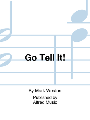 Book cover for Go Tell It!