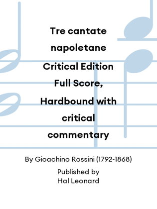 Tre cantate napoletane Critical Edition Full Score, Hardbound with critical commentary