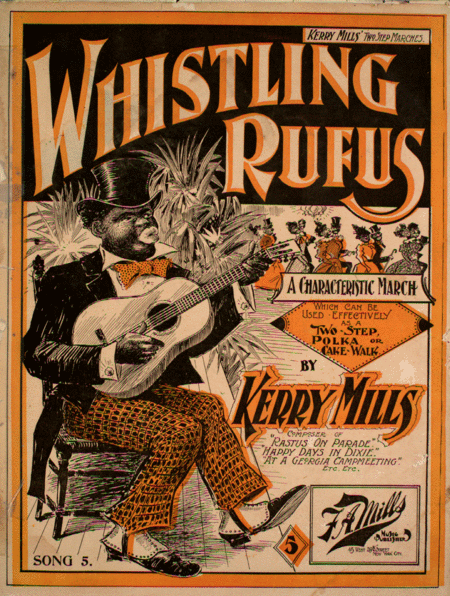 Whistling Rufus. A Characteristic March