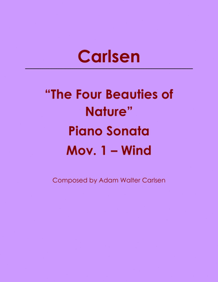 The Four Beauties of Nature Piano Sonata Mov. 1 - Wind