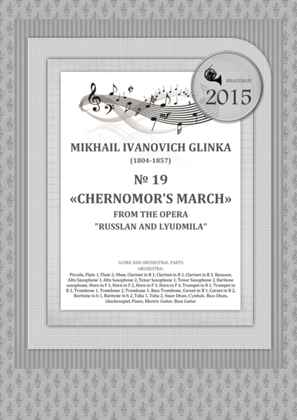 № 19 Chernomor's march from the opera "Russlan and Lyudmila" image number null