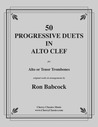 Book cover for 50 Progressive Duets in Alto Clef for Trombones