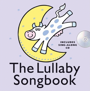 Book cover for The Lullaby Songbook Hb Book/CD