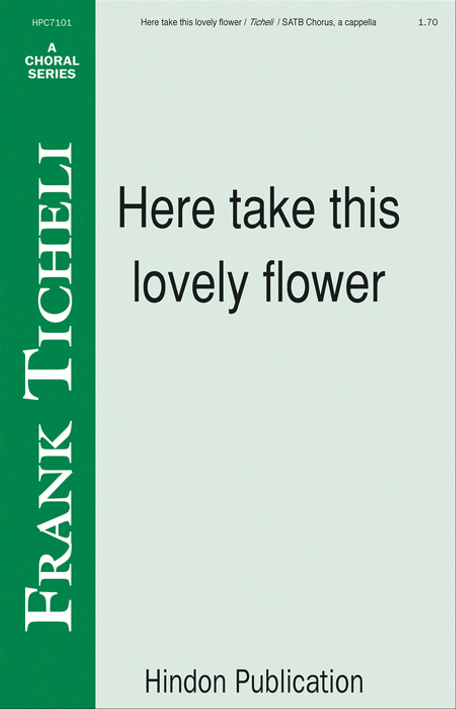 Here Take This Lovely Flower 4-Part scores gallery preview page 1