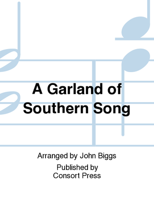 A Garland of Southern Song