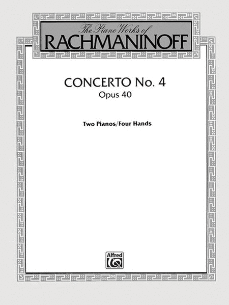 Sergei Rachmaninoff: Concerto No. 4