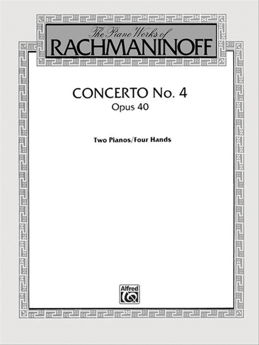 Sergei Rachmaninoff: Concerto No. 4