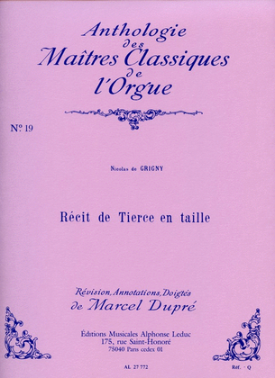 Recit De Tierce En Taille (maitres Classiques No.19) (organ)